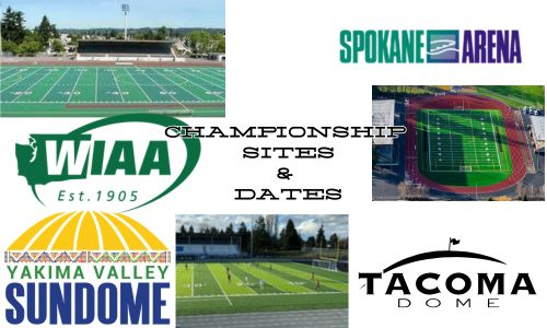 Wiaa sites and dates